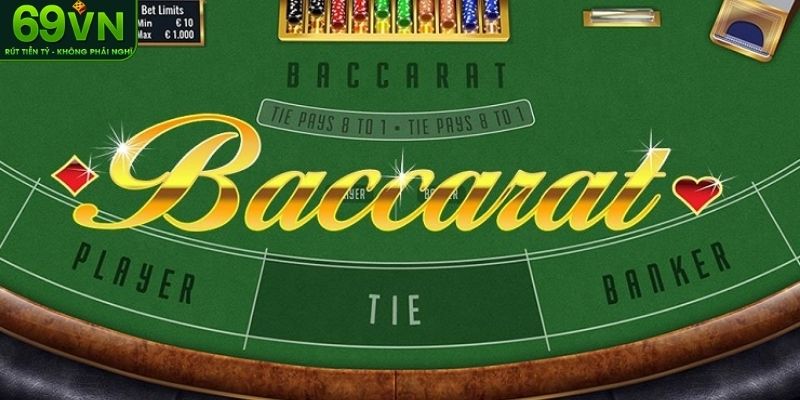 Mục tiêu game bài Baccarat