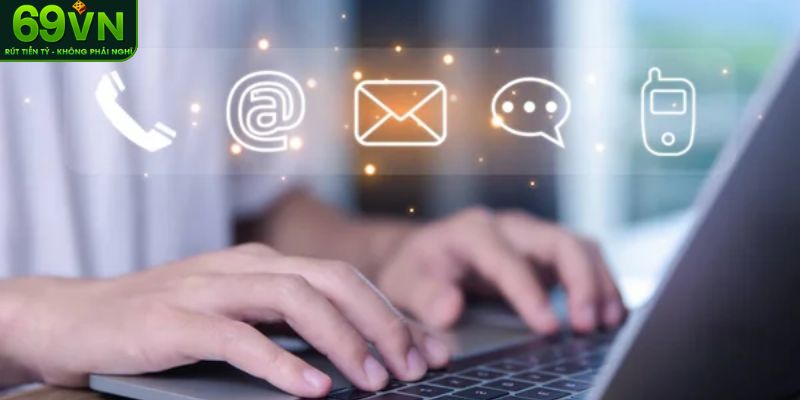 Trường hợp cần liên hệ 69VN